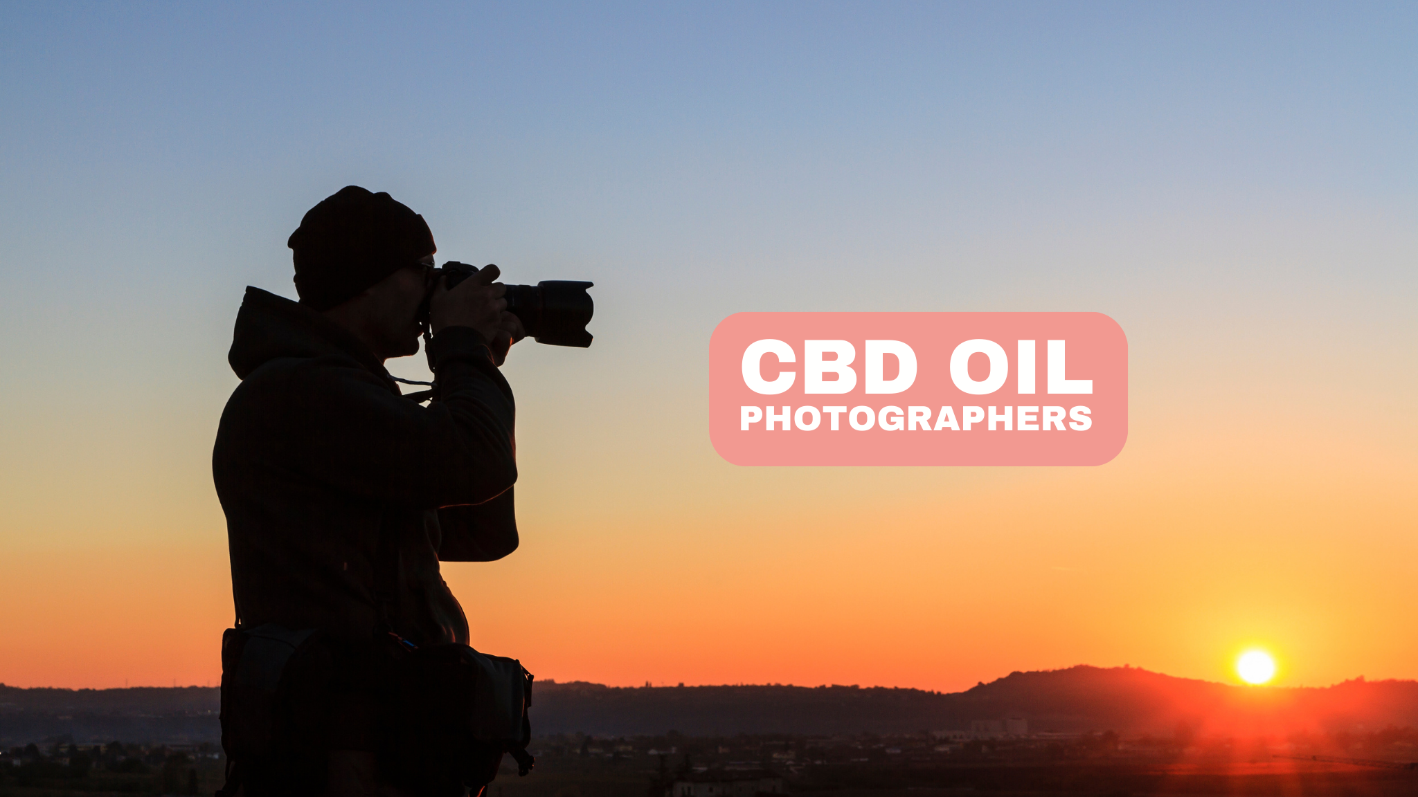 CBD-Öl für Naturfotografen Das Potenzial von CBD für Geduld und Konzentration