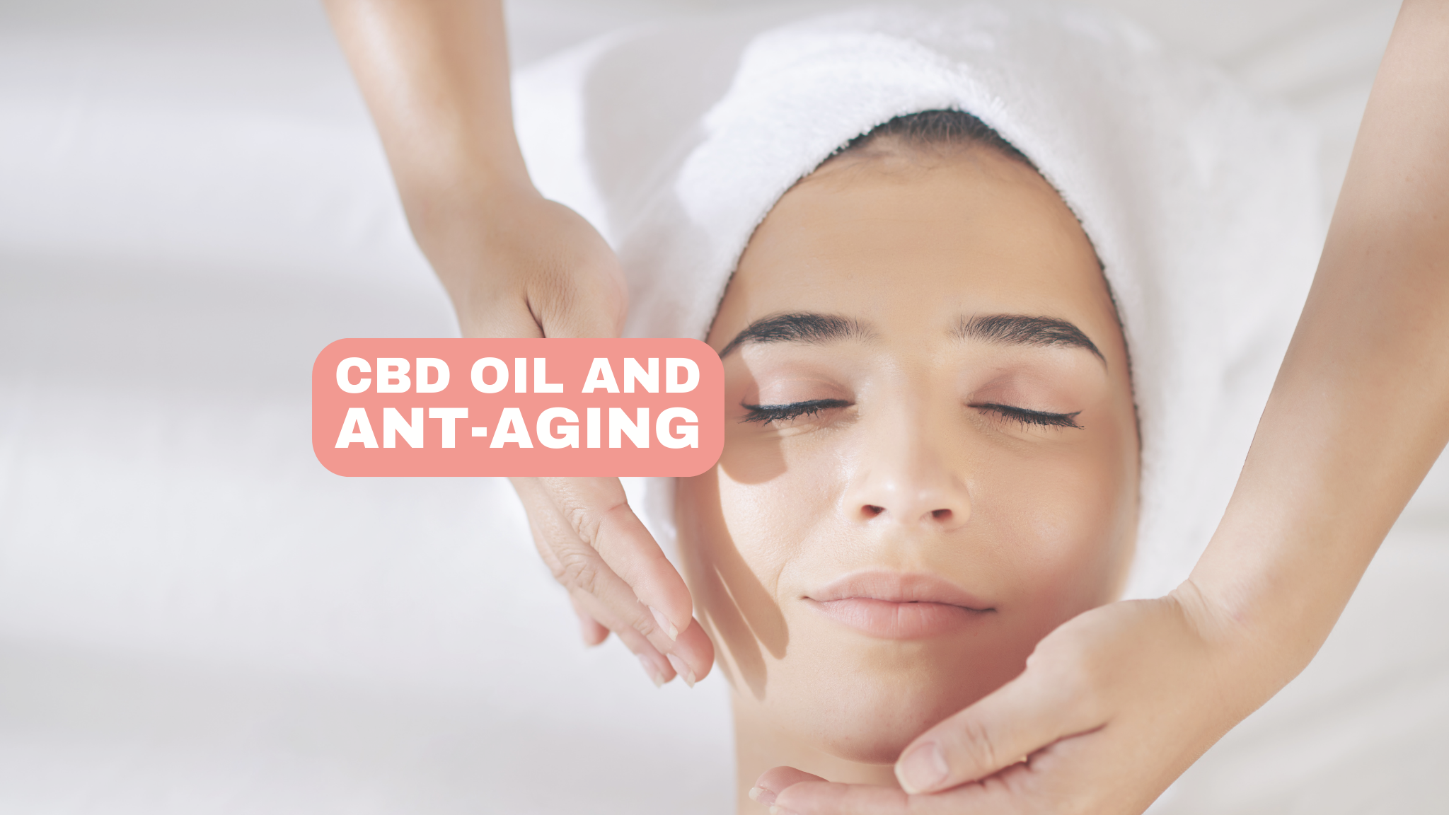 CBD and the Aging Process: An Investigation of Its Potential Anti-Aging Properties.